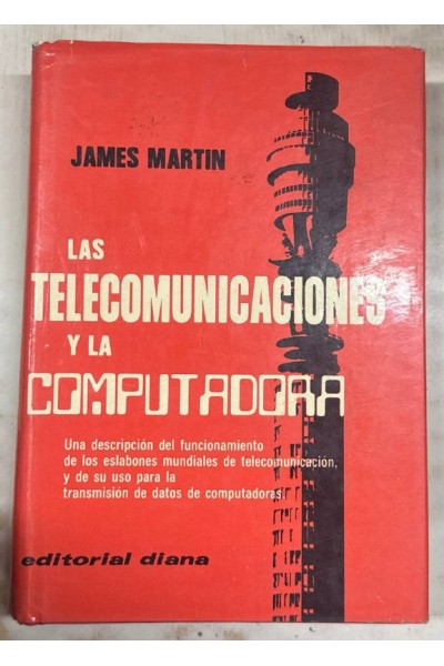 LAS TELECOMUNICACIONES Y LA COMPUTADORA